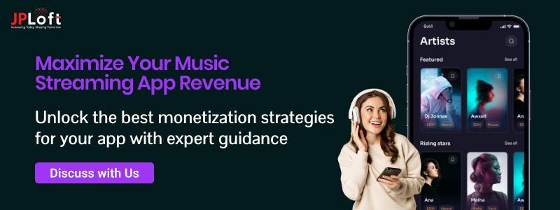 Maximize Your Music Streaming App Revenue CTA1